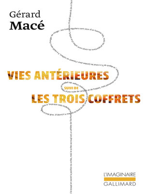 cover image of Vies antérieures suivi de Les trois coffrets